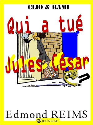 cover image of Qui a tué Jules César ?
